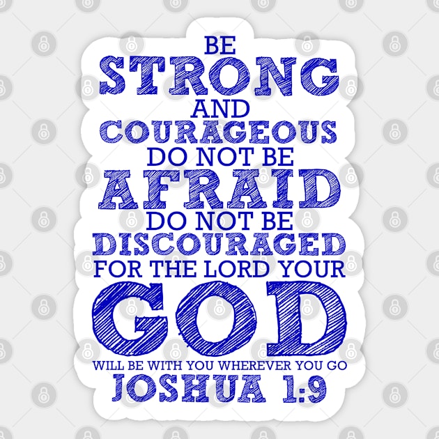 Joshua 1:9 Sticker by Plushism